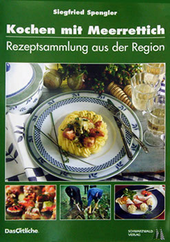 Kochen mit Meerrettich - Rezeptsammlung aus der Region